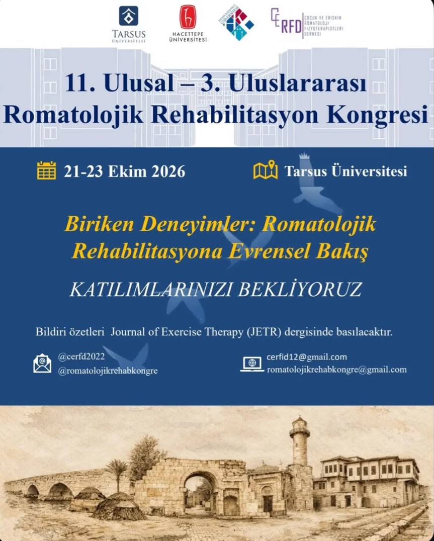 11. Ulusal 3. Uluslararası Romatolojik Rehabilitasyon Kongresi’ne TÜBİTAK 2223-B...